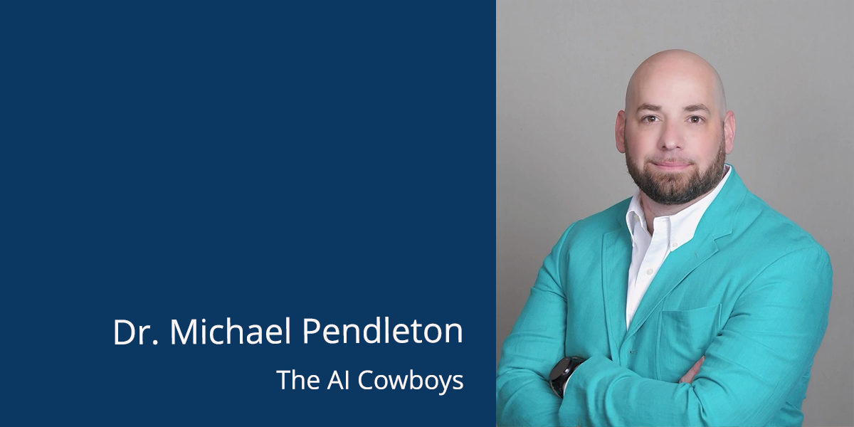 Dr. Michael Pendleton, Founder & CEO of The AI Cowboys – Ready Founder™ Spotlight 