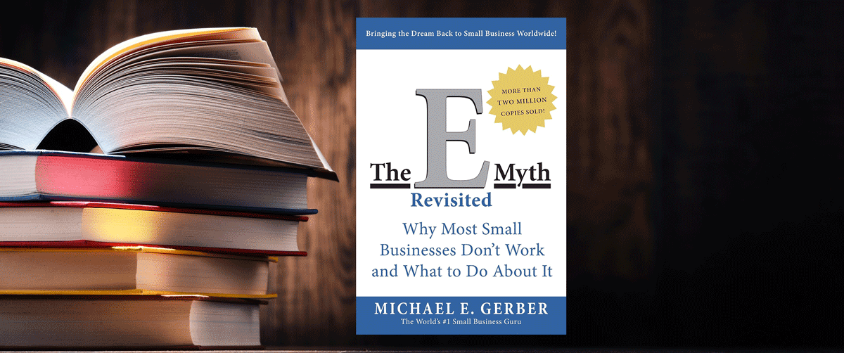 e-myth revisited